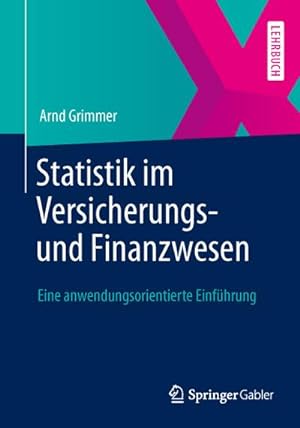 Seller image for Statistik im Versicherungs- und Finanzwesen for sale by BuchWeltWeit Ludwig Meier e.K.