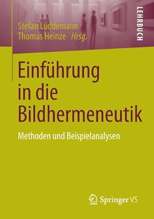 Imagen del vendedor de Einfhrung in die Bildhermeneutik a la venta por BuchWeltWeit Ludwig Meier e.K.