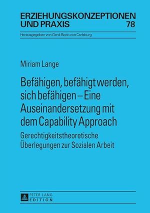 Image du vendeur pour Befhigen, befhigt werden, sich befhigen  Eine Auseinandersetzung mit dem Capability Approach mis en vente par BuchWeltWeit Ludwig Meier e.K.