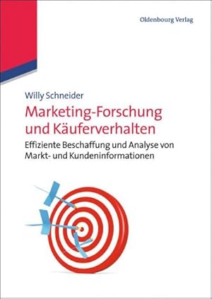 Image du vendeur pour Marketing-Forschung und Kuferverhalten mis en vente par BuchWeltWeit Ludwig Meier e.K.