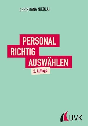 Seller image for Personal richtig auswhlen for sale by BuchWeltWeit Ludwig Meier e.K.