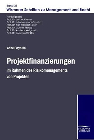 Seller image for Projektfinanzierungen im Rahmen des Risikomanagements von Projekten for sale by BuchWeltWeit Ludwig Meier e.K.