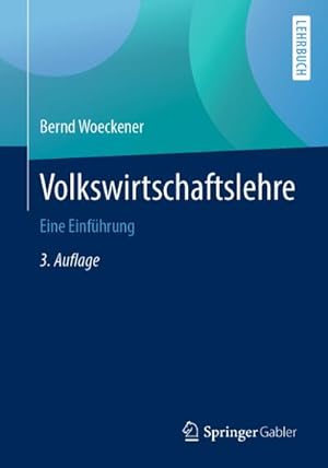 Image du vendeur pour Volkswirtschaftslehre mis en vente par BuchWeltWeit Ludwig Meier e.K.