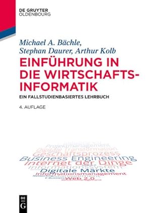 Immagine del venditore per Einfhrung in die Wirtschaftsinformatik venduto da BuchWeltWeit Ludwig Meier e.K.