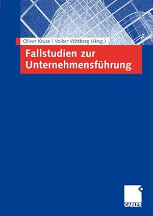 Seller image for Fallstudien zur Unternehmensfhrung for sale by BuchWeltWeit Ludwig Meier e.K.