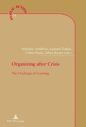 Seller image for Organizing after Crisis for sale by BuchWeltWeit Ludwig Meier e.K.