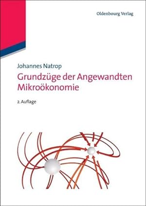 Image du vendeur pour Grundzge der Angewandten Mikrokonomie mis en vente par BuchWeltWeit Ludwig Meier e.K.