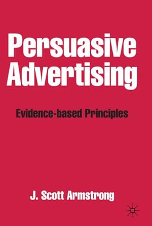 Image du vendeur pour Persuasive Advertising mis en vente par BuchWeltWeit Ludwig Meier e.K.
