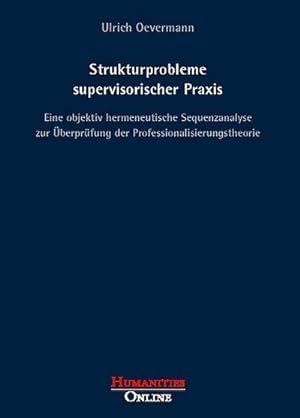 Seller image for Strukturprobleme supervisorischer Praxis for sale by BuchWeltWeit Ludwig Meier e.K.