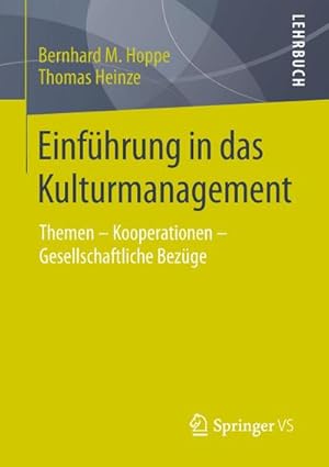 Imagen del vendedor de Einfhrung in das Kulturmanagement a la venta por BuchWeltWeit Ludwig Meier e.K.