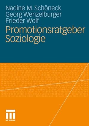 Seller image for Promotionsratgeber Soziologie for sale by BuchWeltWeit Ludwig Meier e.K.