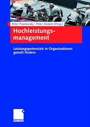 Seller image for Hochleistungsmanagement for sale by BuchWeltWeit Ludwig Meier e.K.
