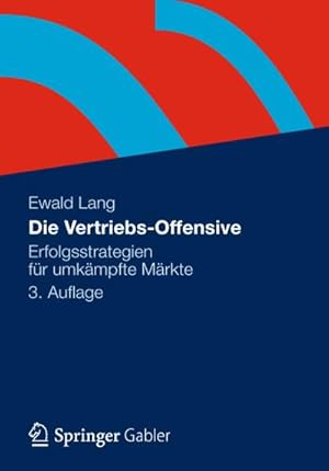Bild des Verkufers fr Die Vertriebs-Offensive zum Verkauf von BuchWeltWeit Ludwig Meier e.K.