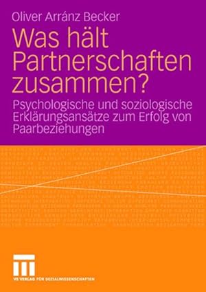 Immagine del venditore per Was hlt Partnerschaften zusammen? venduto da BuchWeltWeit Ludwig Meier e.K.