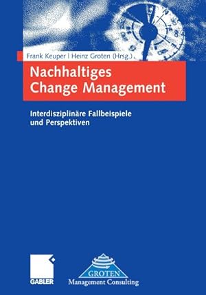 Bild des Verkufers fr Nachhaltiges Change Management zum Verkauf von BuchWeltWeit Ludwig Meier e.K.