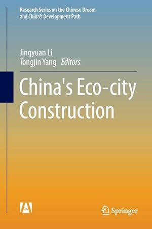 Seller image for China's Eco-city Construction for sale by BuchWeltWeit Ludwig Meier e.K.