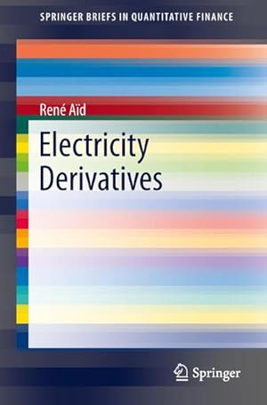 Seller image for Electricity Derivatives for sale by BuchWeltWeit Ludwig Meier e.K.