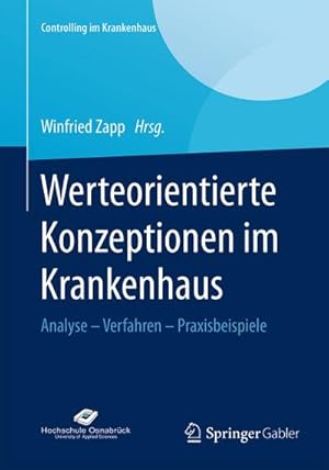 Imagen del vendedor de Werteorientierte Konzeptionen im Krankenhaus a la venta por BuchWeltWeit Ludwig Meier e.K.