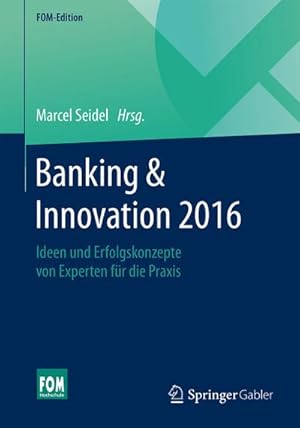 Seller image for Banking & Innovation 2016 for sale by BuchWeltWeit Ludwig Meier e.K.