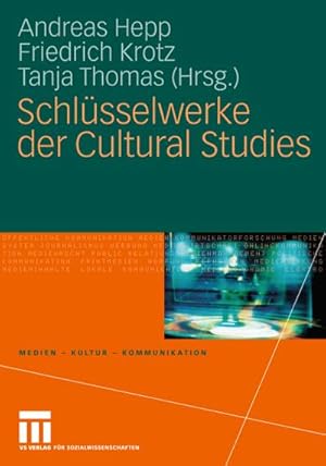 Seller image for Schlsselwerke der Cultural Studies for sale by BuchWeltWeit Ludwig Meier e.K.