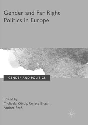 Seller image for Gender and Far Right Politics in Europe for sale by BuchWeltWeit Ludwig Meier e.K.