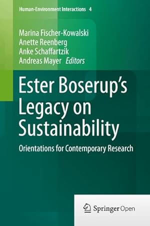 Bild des Verkufers fr Ester Boserup's Legacy on Sustainability zum Verkauf von BuchWeltWeit Ludwig Meier e.K.
