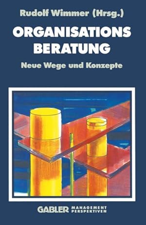 Bild des Verkufers fr Organisationsberatung zum Verkauf von BuchWeltWeit Ludwig Meier e.K.