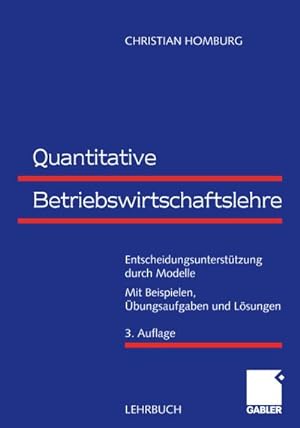 Bild des Verkufers fr Quantitative Betriebswirtschaftslehre zum Verkauf von BuchWeltWeit Ludwig Meier e.K.