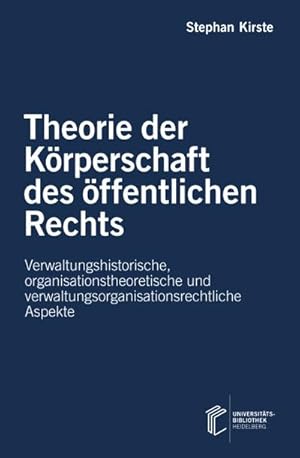 Seller image for Theorie der Krperschaft des ffentlichen Rechts for sale by BuchWeltWeit Ludwig Meier e.K.