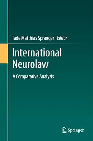 Seller image for International Neurolaw for sale by BuchWeltWeit Ludwig Meier e.K.