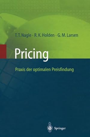 Imagen del vendedor de Pricing  Praxis der optimalen Preisfindung a la venta por BuchWeltWeit Ludwig Meier e.K.