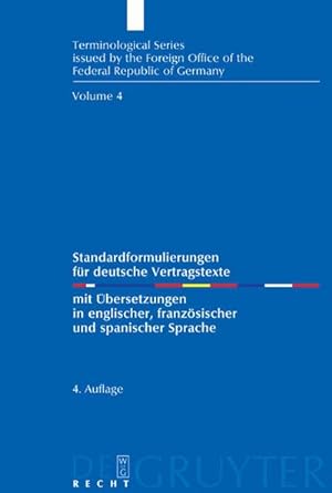 Seller image for Standardformulierungen fr deutsche Vertragstexte for sale by BuchWeltWeit Ludwig Meier e.K.