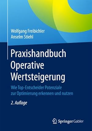 Immagine del venditore per Praxishandbuch Operative Wertsteigerung venduto da BuchWeltWeit Ludwig Meier e.K.