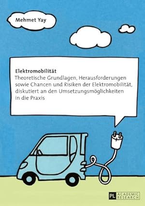Bild des Verkufers fr Elektromobilitt zum Verkauf von BuchWeltWeit Ludwig Meier e.K.