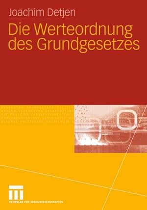Seller image for Die Werteordnung des Grundgesetzes for sale by BuchWeltWeit Ludwig Meier e.K.