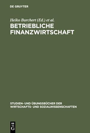 Immagine del venditore per Betriebliche Finanzwirtschaft venduto da BuchWeltWeit Ludwig Meier e.K.