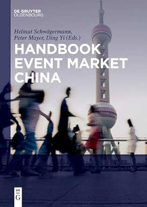 Immagine del venditore per Handbook Event Market China venduto da BuchWeltWeit Ludwig Meier e.K.