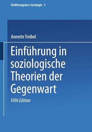Imagen del vendedor de Einfhrung in soziologische Theorien der Gegenwart a la venta por BuchWeltWeit Ludwig Meier e.K.