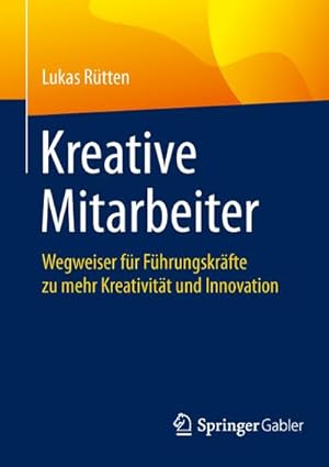 Seller image for Kreative Mitarbeiter for sale by BuchWeltWeit Ludwig Meier e.K.