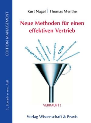 Immagine del venditore per Neue Methoden fr einen effektiven Vertrieb venduto da BuchWeltWeit Ludwig Meier e.K.