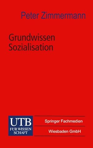 Seller image for Grundwissen Sozialisation for sale by BuchWeltWeit Ludwig Meier e.K.