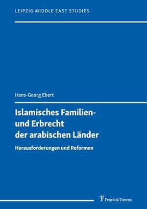 Seller image for Islamisches Familien- und Erbrecht der arabischen Lnder for sale by BuchWeltWeit Ludwig Meier e.K.