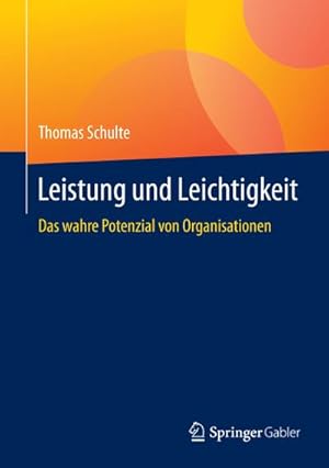 Bild des Verkufers fr Leistung und Leichtigkeit zum Verkauf von BuchWeltWeit Ludwig Meier e.K.