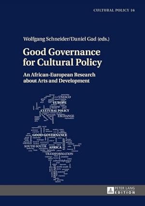 Imagen del vendedor de Good Governance for Cultural Policy a la venta por BuchWeltWeit Ludwig Meier e.K.