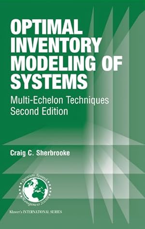 Immagine del venditore per Optimal Inventory Modeling of Systems venduto da BuchWeltWeit Ludwig Meier e.K.