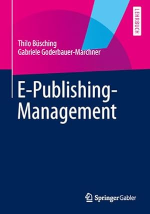 Immagine del venditore per E-Publishing-Management venduto da BuchWeltWeit Ludwig Meier e.K.