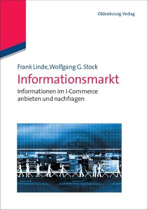 Seller image for Informationsmarkt for sale by BuchWeltWeit Ludwig Meier e.K.