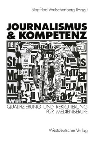 Seller image for Journalismus & Kompetenz for sale by BuchWeltWeit Ludwig Meier e.K.