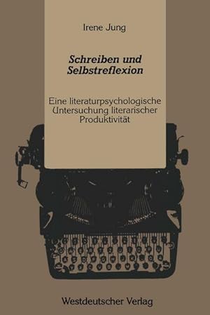 Seller image for Schreiben und Selbstreflexion for sale by BuchWeltWeit Ludwig Meier e.K.
