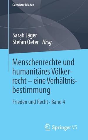 Seller image for Menschenrechte und humanitres Vlkerrecht - eine Verhltnisbestimmung for sale by BuchWeltWeit Ludwig Meier e.K.